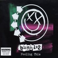 Cancionzacas: "Feeling This", de Blink-182
